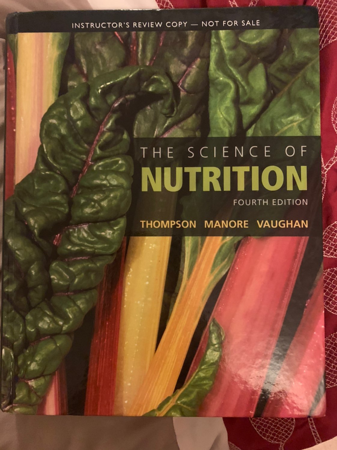 The science of nutrition fourth edition