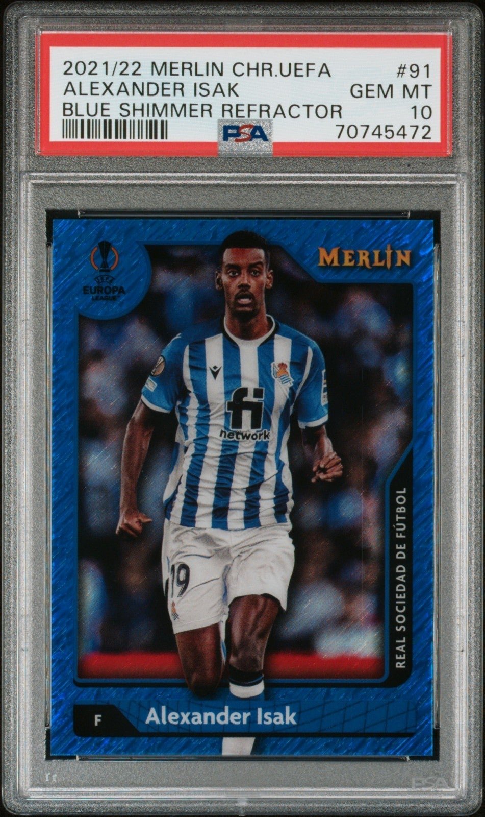 2021-22 Topps Merlin Chrome UEFA League Alexander Isak Blue Shim Refractor /75