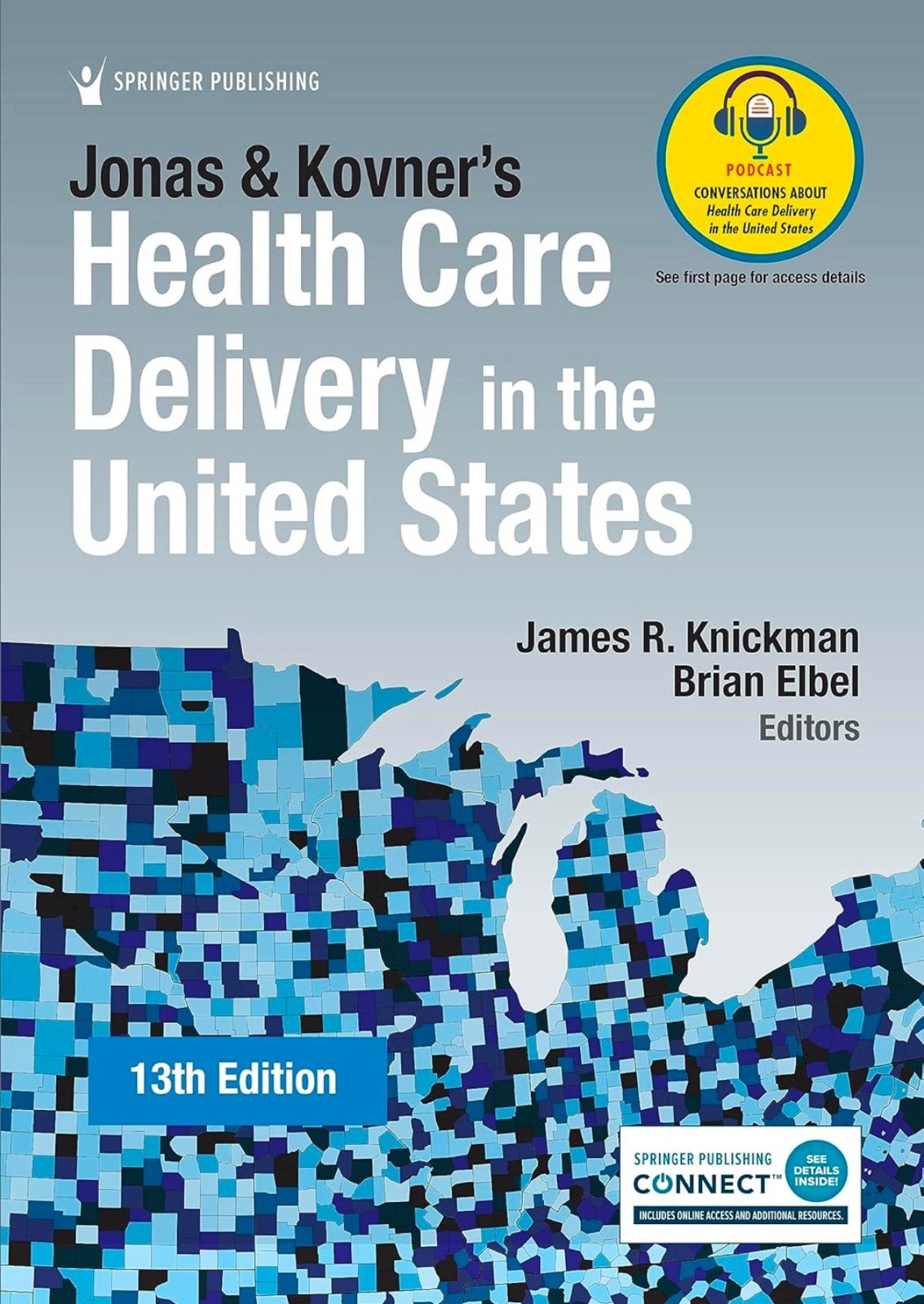 Health Care Delivery in the United States
