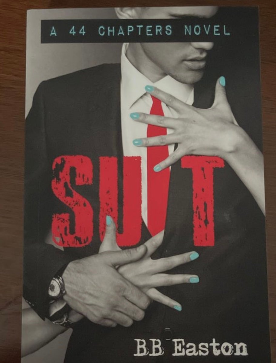 44 Chapters Suit Novel by BB Easton SIGNED OOP