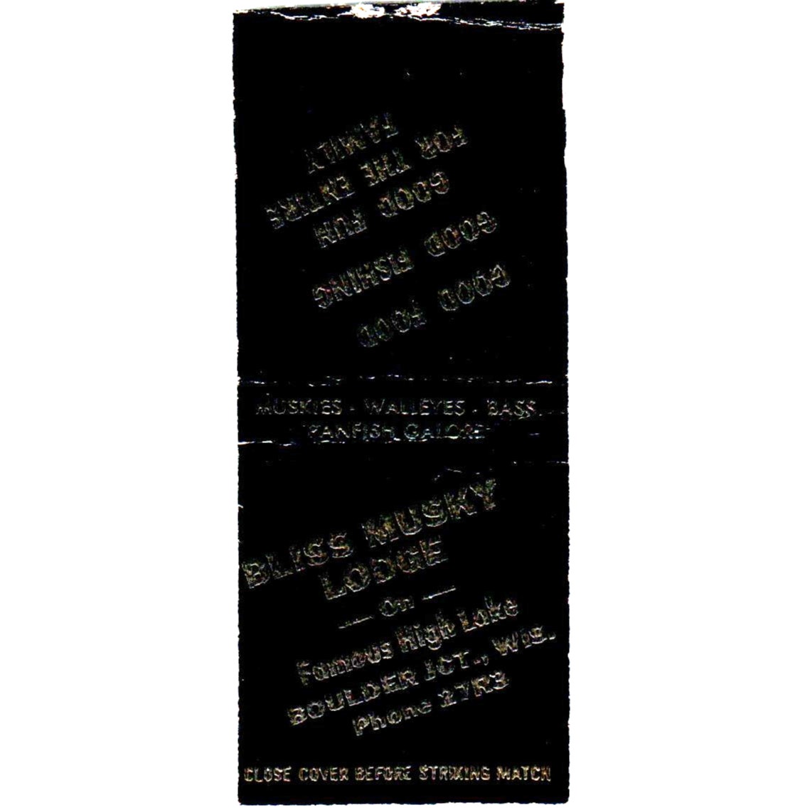Bliss Musky Lodge Boulder Junction Wisconsin Vintage Matchbook Cover SF4-Y1