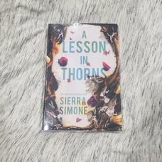 SIGNED A Lesson in Thorns by Sierra Simone