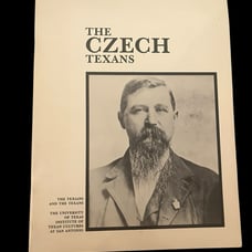 The Czech Texans The Texians & the Texans University of Texas SA 1983 Pamphlet