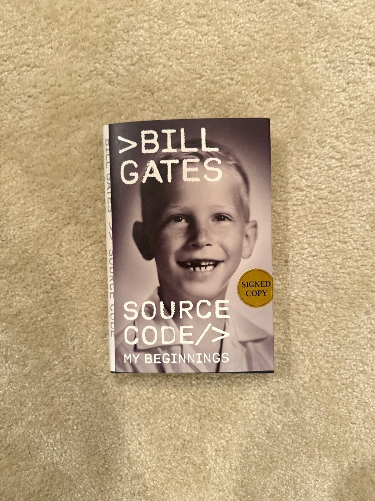 Source Code: My Beginnings, Bill Gates SIGNED hardcover copy