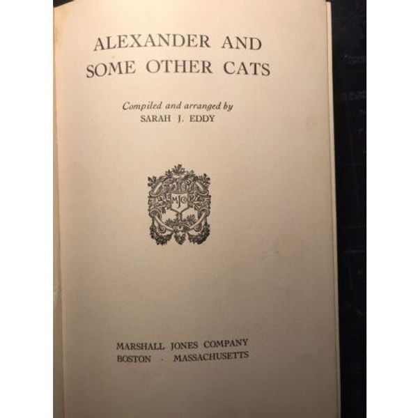 ALEXANDER AND SOME OTHER CATS by Sarah Eddy 1929 1st Edition Good Condition