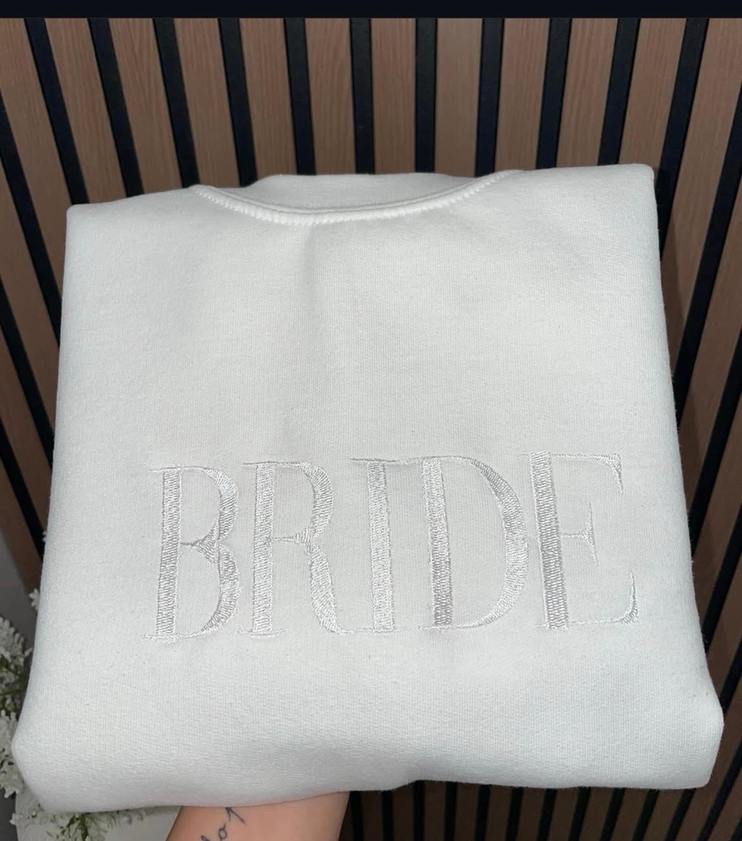 Bride sweatshirt