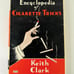 Encyclopedia of Cigarette Tricks. • 1952 Hardcover Book • Keith Clark