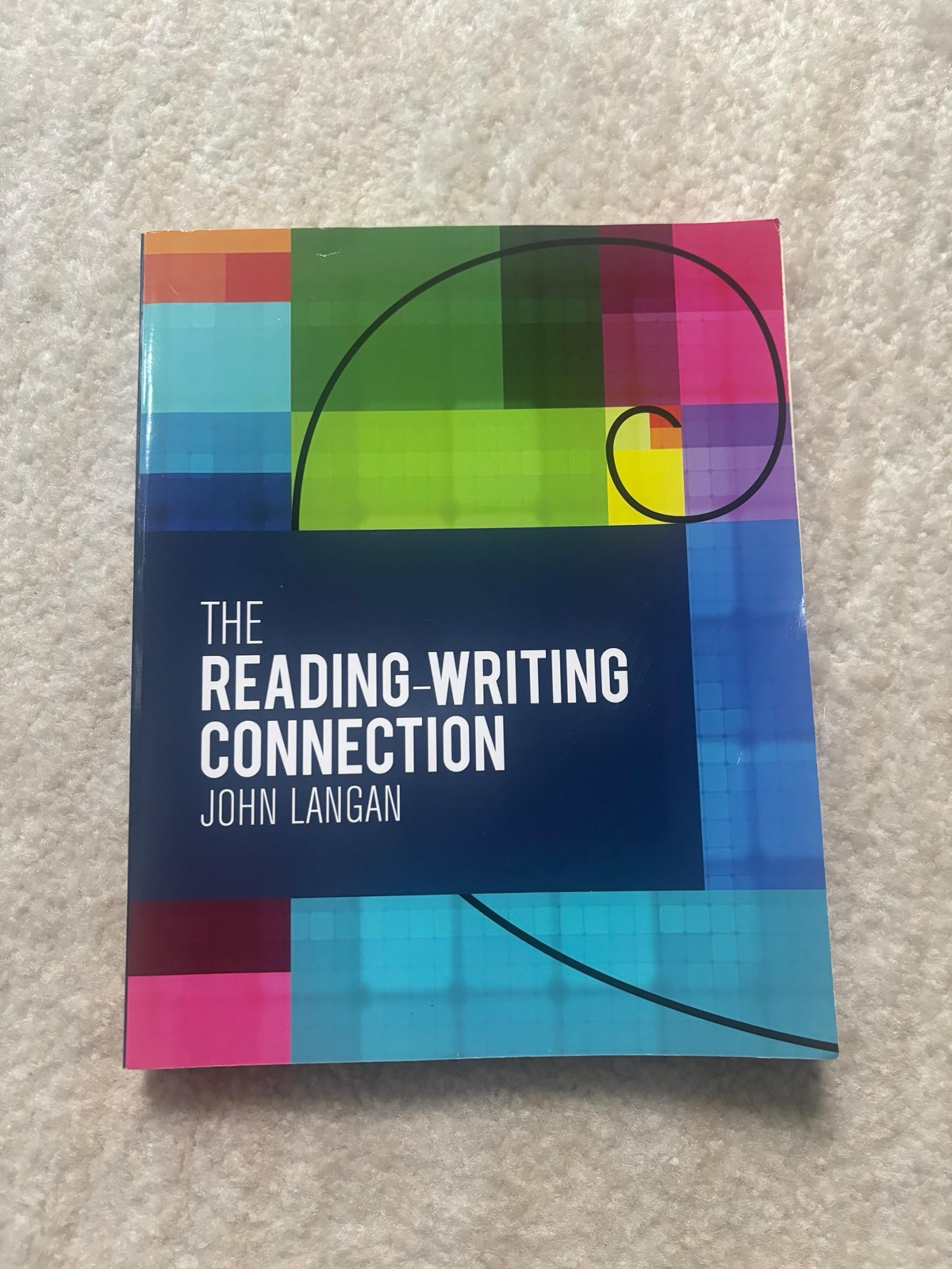 The Reading-Writing Connection John Langan