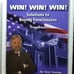 WIN! WIN! WIN! Solutions to Buying Forclosures By Tony Youngs