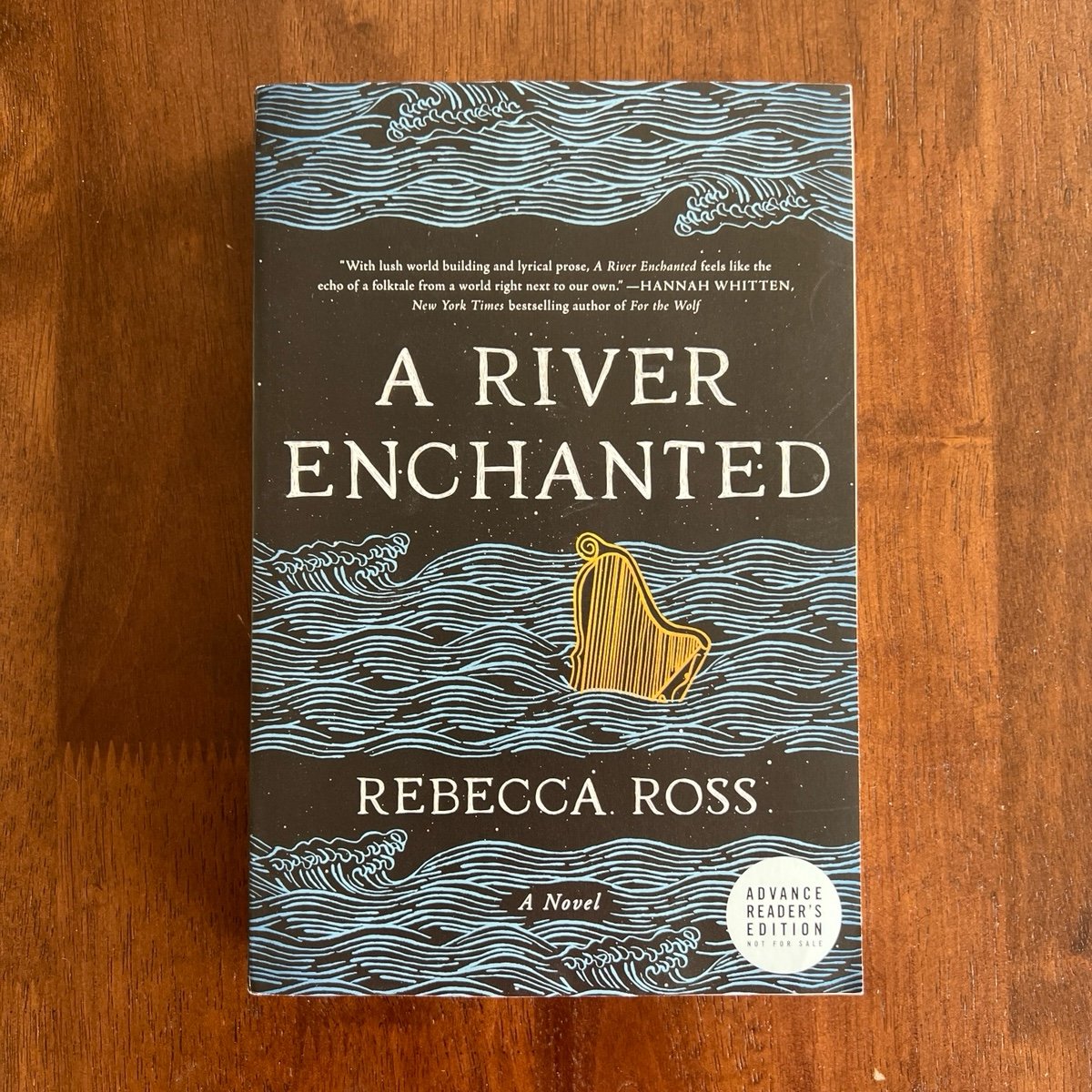 ARC A River Enchanted by Rebecca Ross