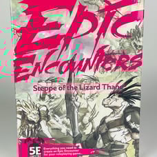 Epic Encounters: Steppe of the Lizard Thane New