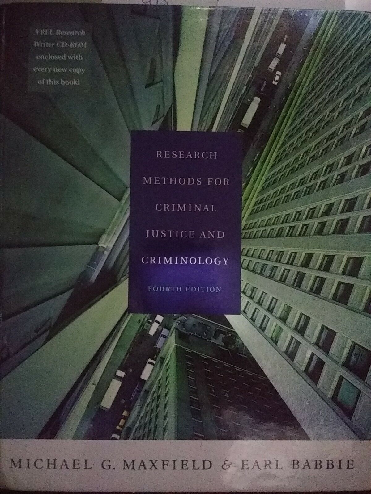 Research Methods for Criminal Justice and Criminlogy Michael G. Maxfield