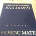 The world's best sailboats 1986 by Mate