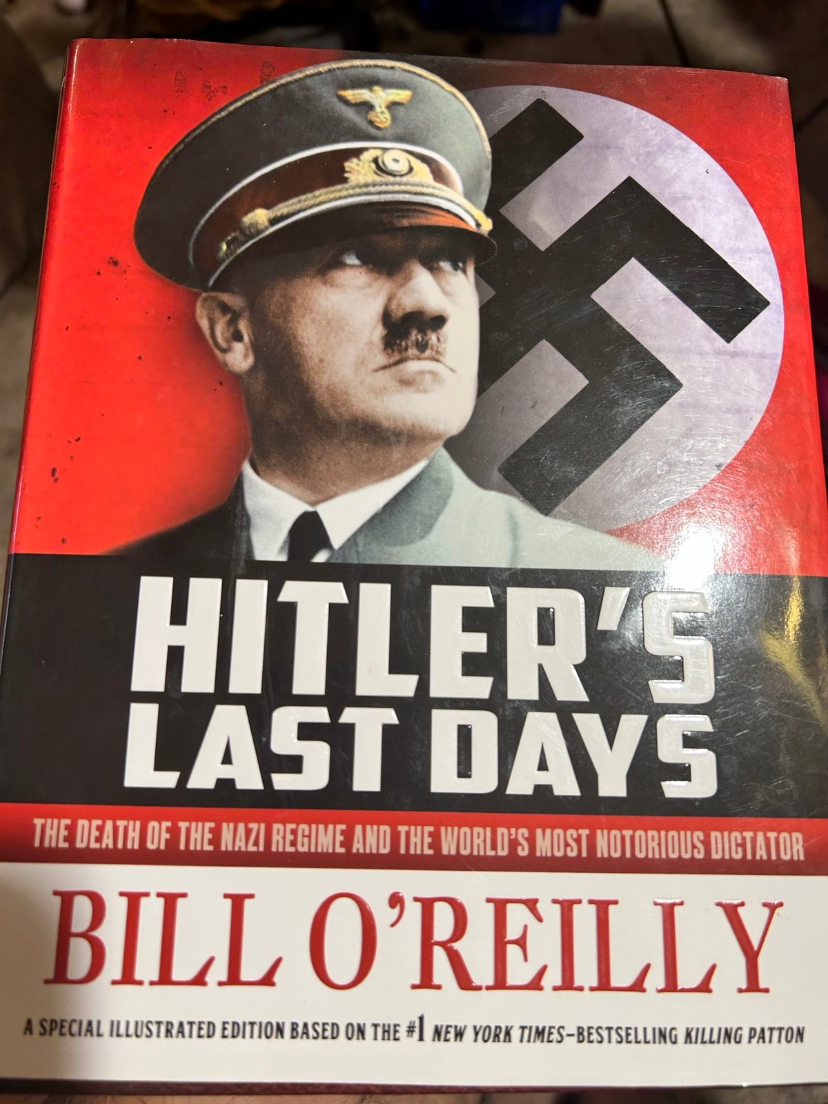 Hitler's last days by: Bill O' Reilly