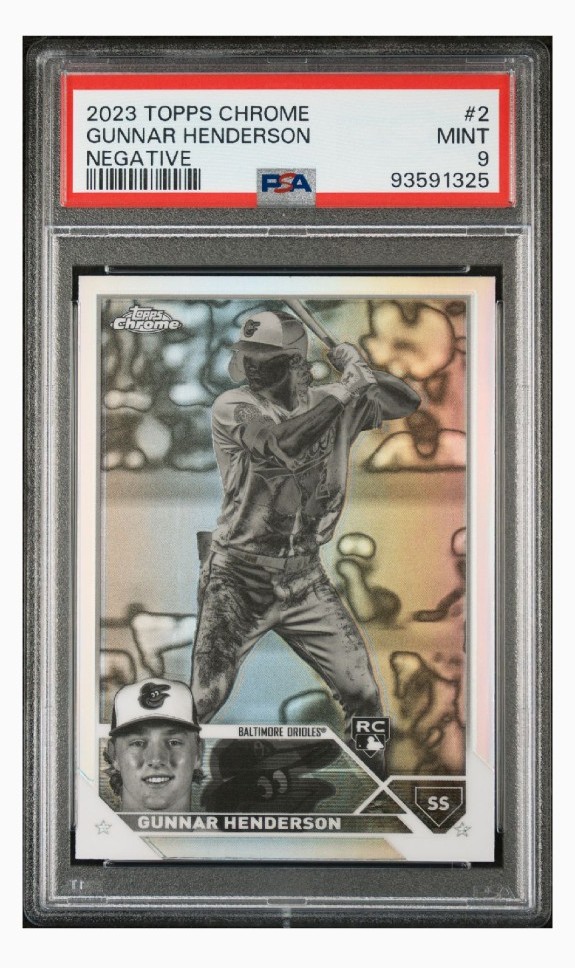 2023 Topps Chrome #2 Negative Refractor Gunnar Henderson RC PSA 9