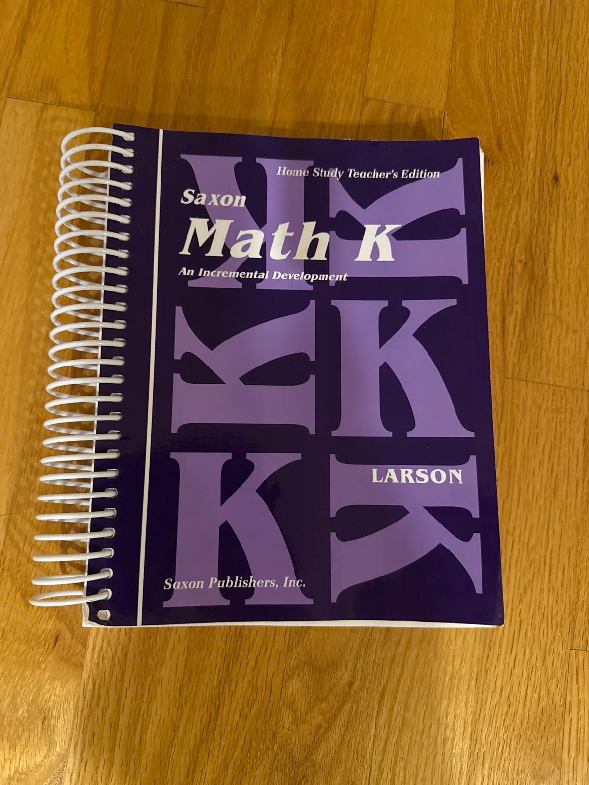 Saxon Math Home Study Teacher’s Edition K