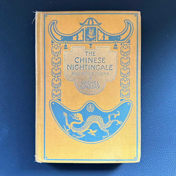 1917 The Chinese Nightingale by Vachel Lindsay Antiquarian Poem Book 1st Edition
