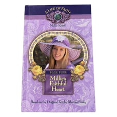 Millie's Faithful Heart Book Four by Martha Finley