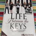 LIFE BETWEEN KEYS SIGNED THE 5 BROWNS