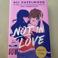 SIGNED HC Not In Love by Ali Hazelwood