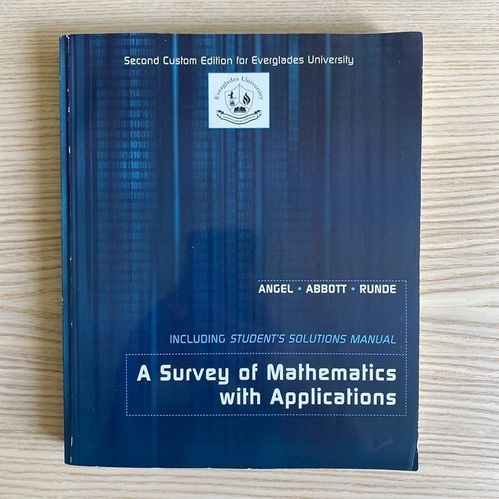 College Level Survey of Mathematics and Applications, Student’s Solutions Manual