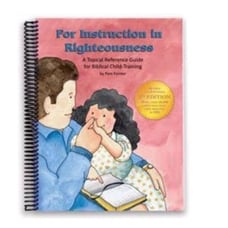 For Instruction in Righteousness: Child-