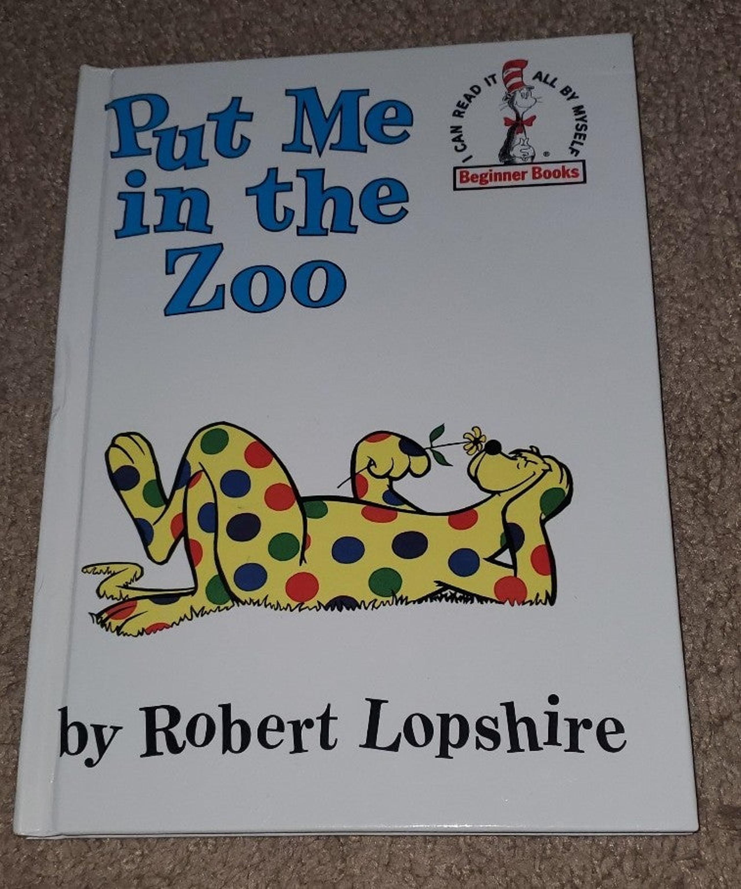 Dr. Seuss Put Me in the Zoo