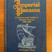 Imperial Panama by Christopher Ward SIGNED hard to find history text 1993 1st ed
