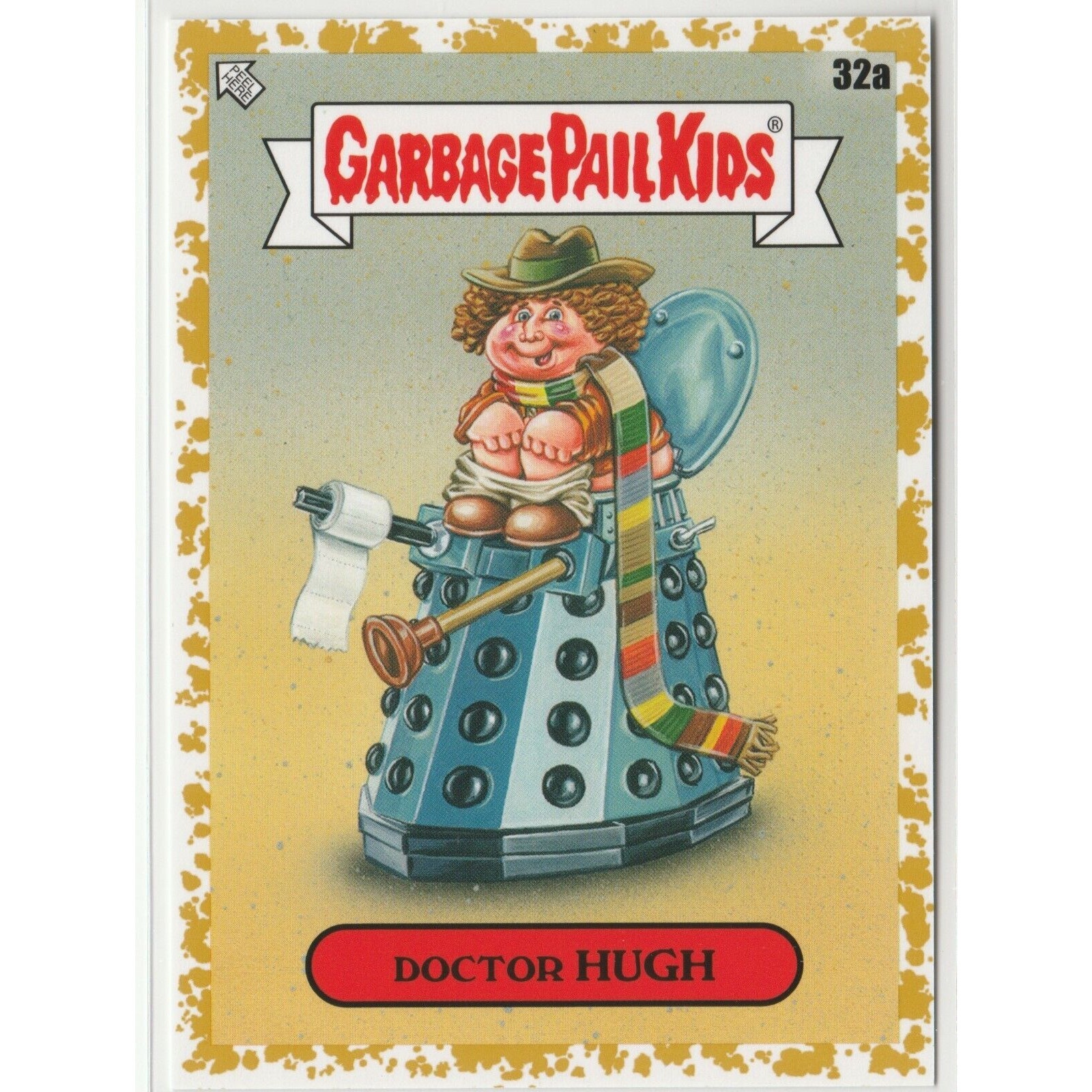 SP 12/50 Fool's Gold Doctor Hugh #32a Garbage Pail Kids GPK 2023 Intergoolactic