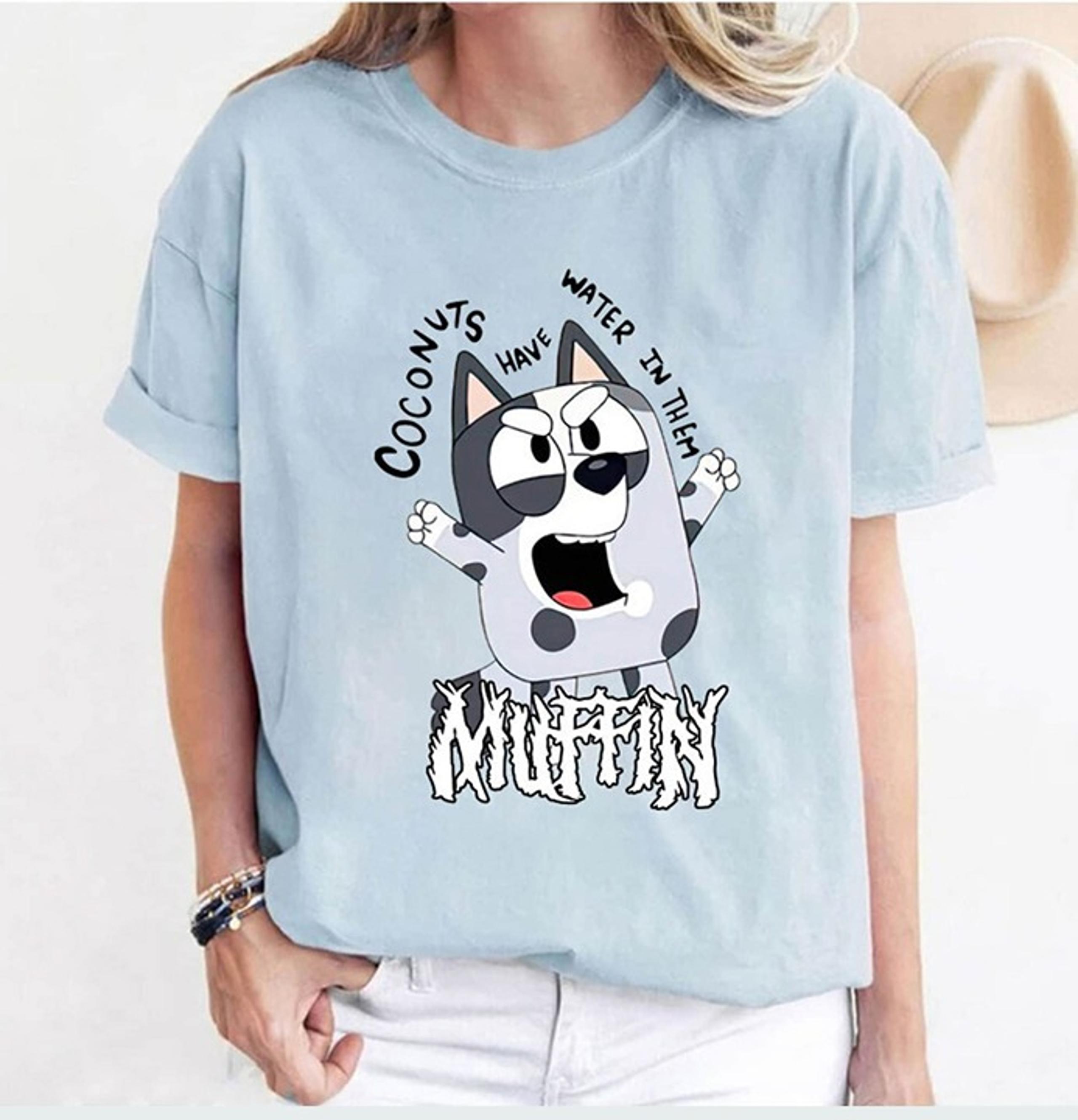 Cute Coconuts Have Water In Them Muffin T Shirt, Perfect Mothers Day Gifts