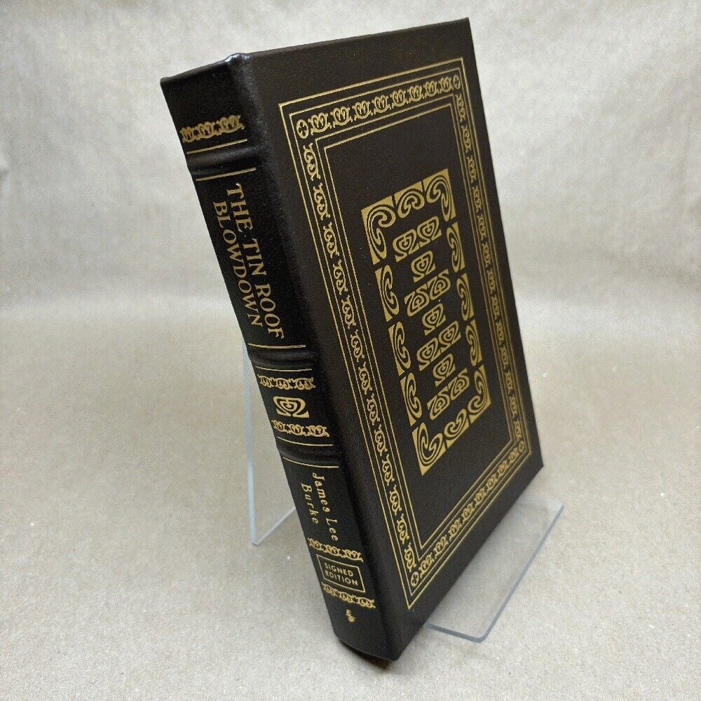 The Tin Roof Blowdown by James Lee Burke (Signed, Easton Press, Leather Bound)