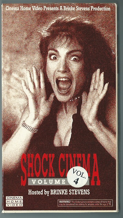 SHOCK CINEMA Vol 4 VHS B-Movie Makeup Effects Brinke Stevens Linnea Quigley 1991