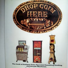 Drop Coin Here Book (1979), Autographed by Author Ken Rubin with Dust Jacket