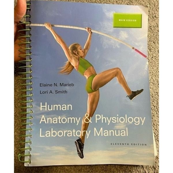 Human Anatomy & Physiology Laboratory Manual