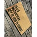 Outdoor Rug - Hello MF’r, Hey, Hi, How Ya Durrn Doormat Welcome Mat Porch Sign