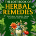 The Lost Book of Herbal Remedies by Davis BRAND NEW BOOK FREE EXPEDITED SHIPPING