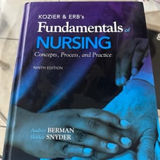 Fundamentals of nursing kozier & ERB’s