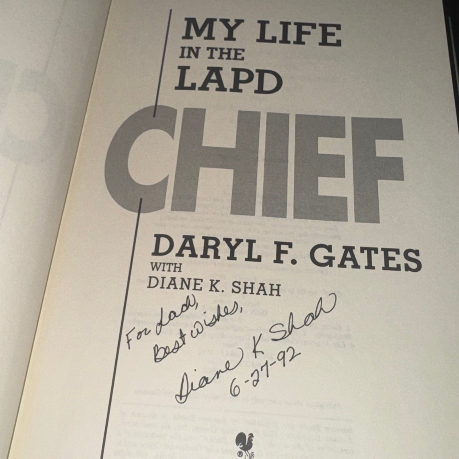 MY LIFE IN THE LAPD CHIEF SIGNED DARYL F. GATES