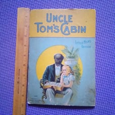 ANTIQUE CHILDREN BOOK UNCLE TOM CABIN LITTLE FOLKS EDITION #0543
