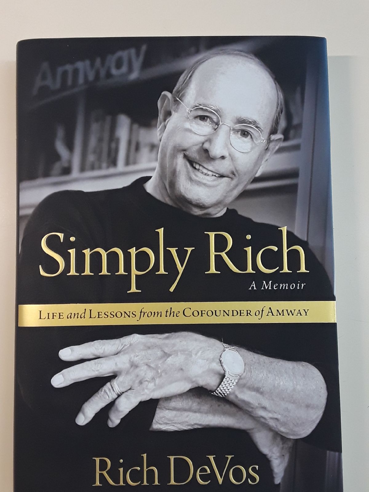 Simply Rich by Rich DeVos-Autographed
