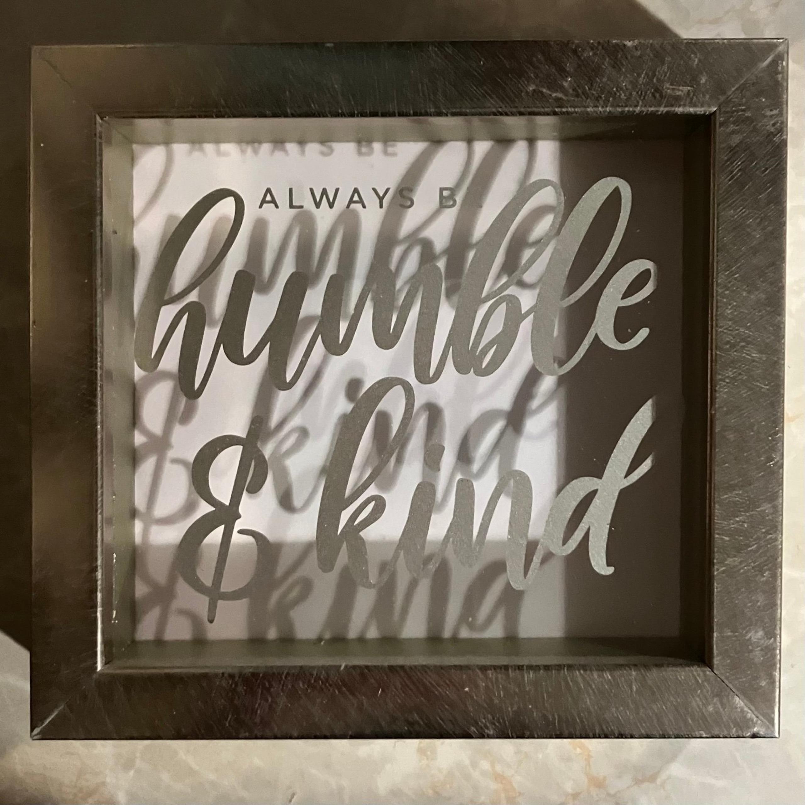 Pink Humble and Kind Sign