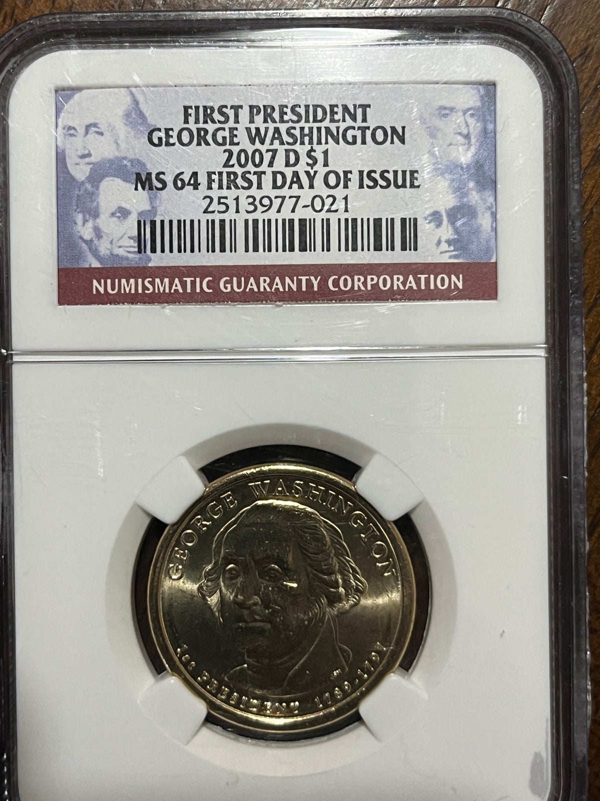 2007 D MS 64 First Day Of Issue! 1 First President George Washington NGC Graded