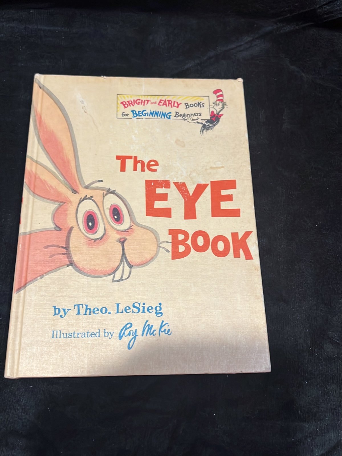 The Eye Book - first edition by LeSeig, Theo (Dr. Seuss)
