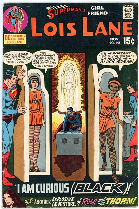 Superman's Girlfriend Lois Lane #106 I Am Curious (BLACK)! - Solid Mid-Grade