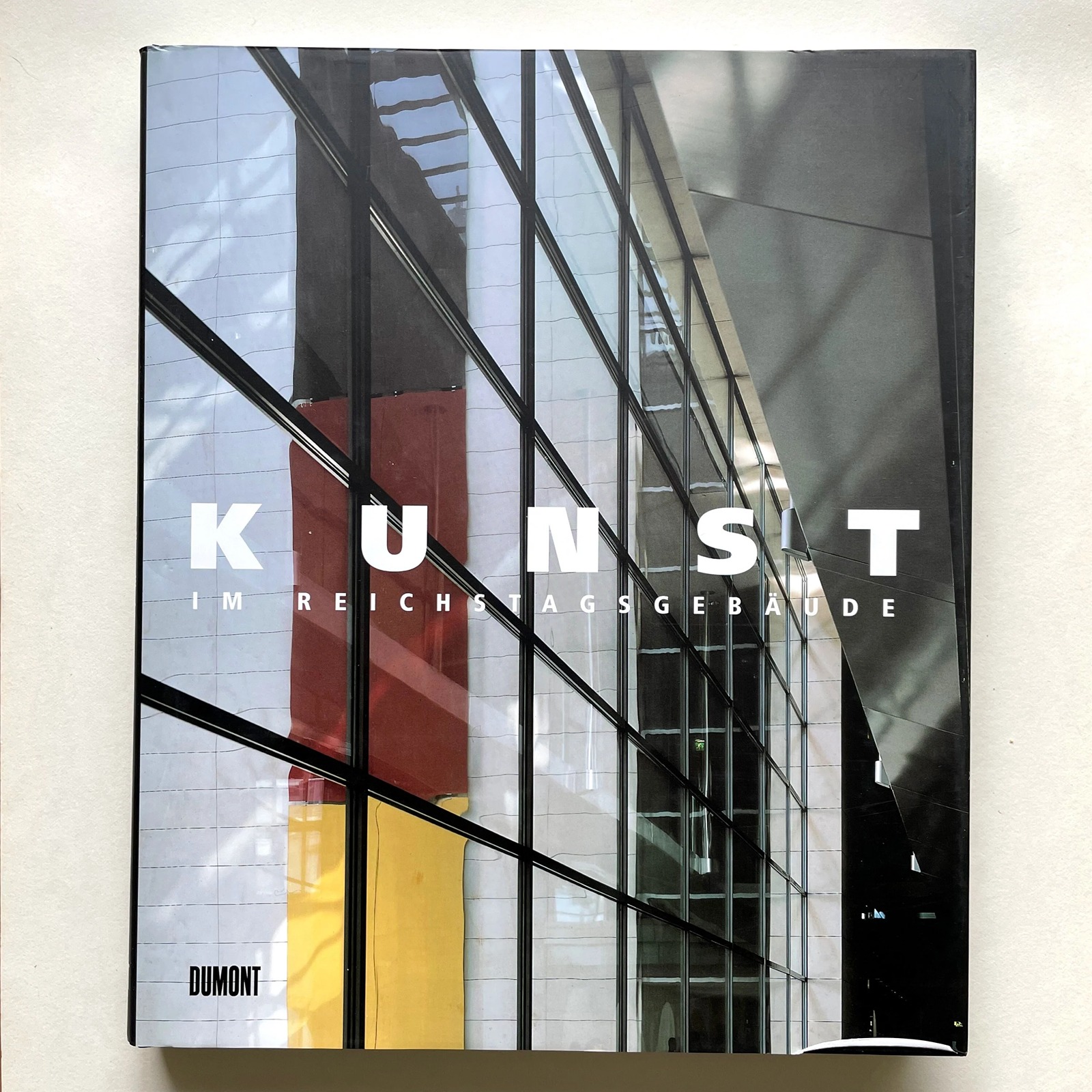 Art in the German Bundestag - Kunst Im Reichstagsgebaude - Large Hardcover Book