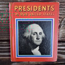 Vintage Presidents Of Our United States Book By L.A Esler