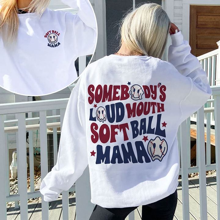 Somebody's Loud Mouth Softball Mama Shirt, Softball Mom , Softball Sweatshirt