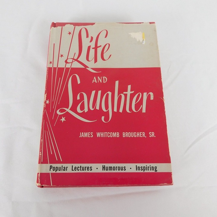 Life and Laughter James Whitcomb Brougher HCDJ 1960 SIGNED Inspiring Sermons