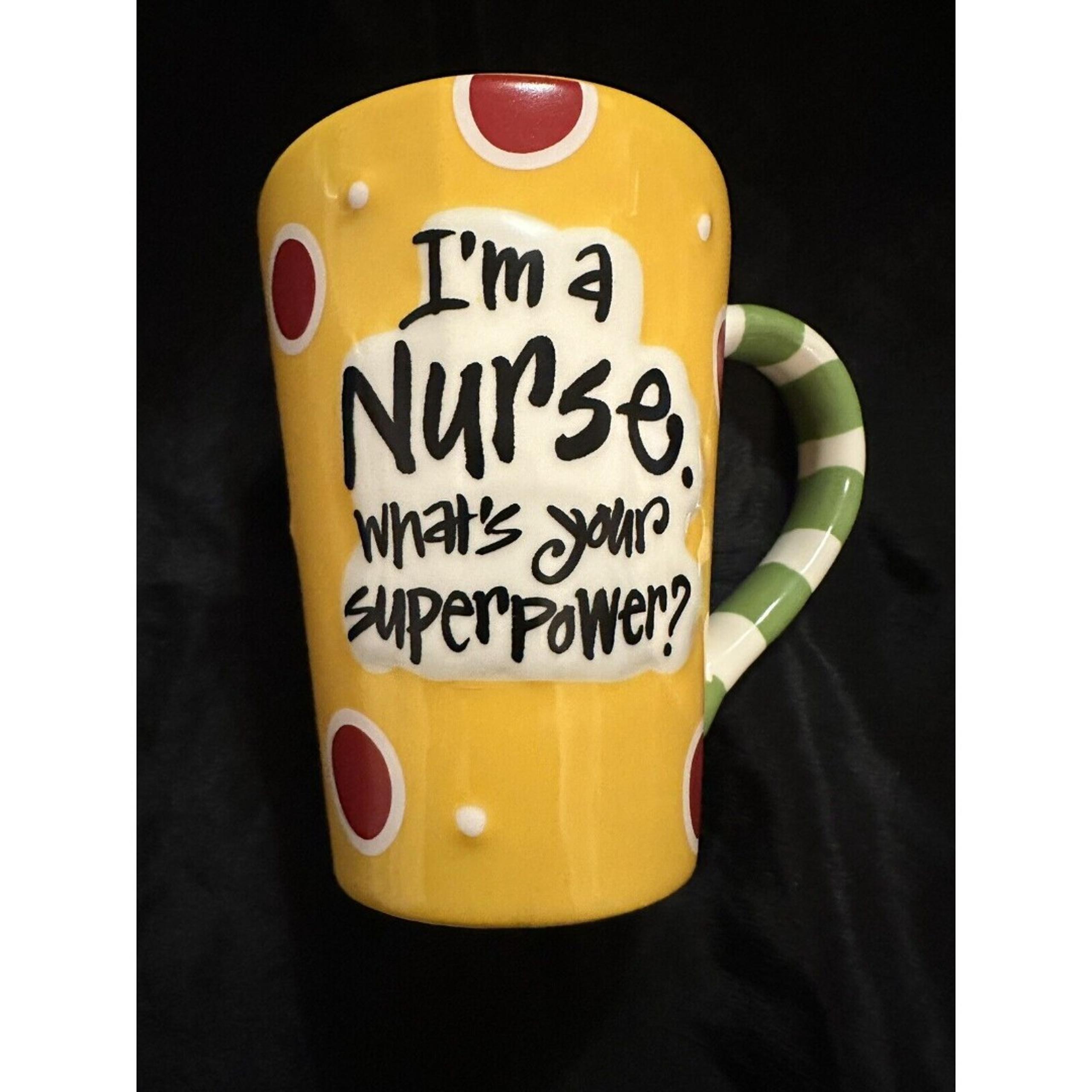 I m A Nurse What's Your Superpower?  Burton + BURTON Cup Yellow Joanne Sharpe