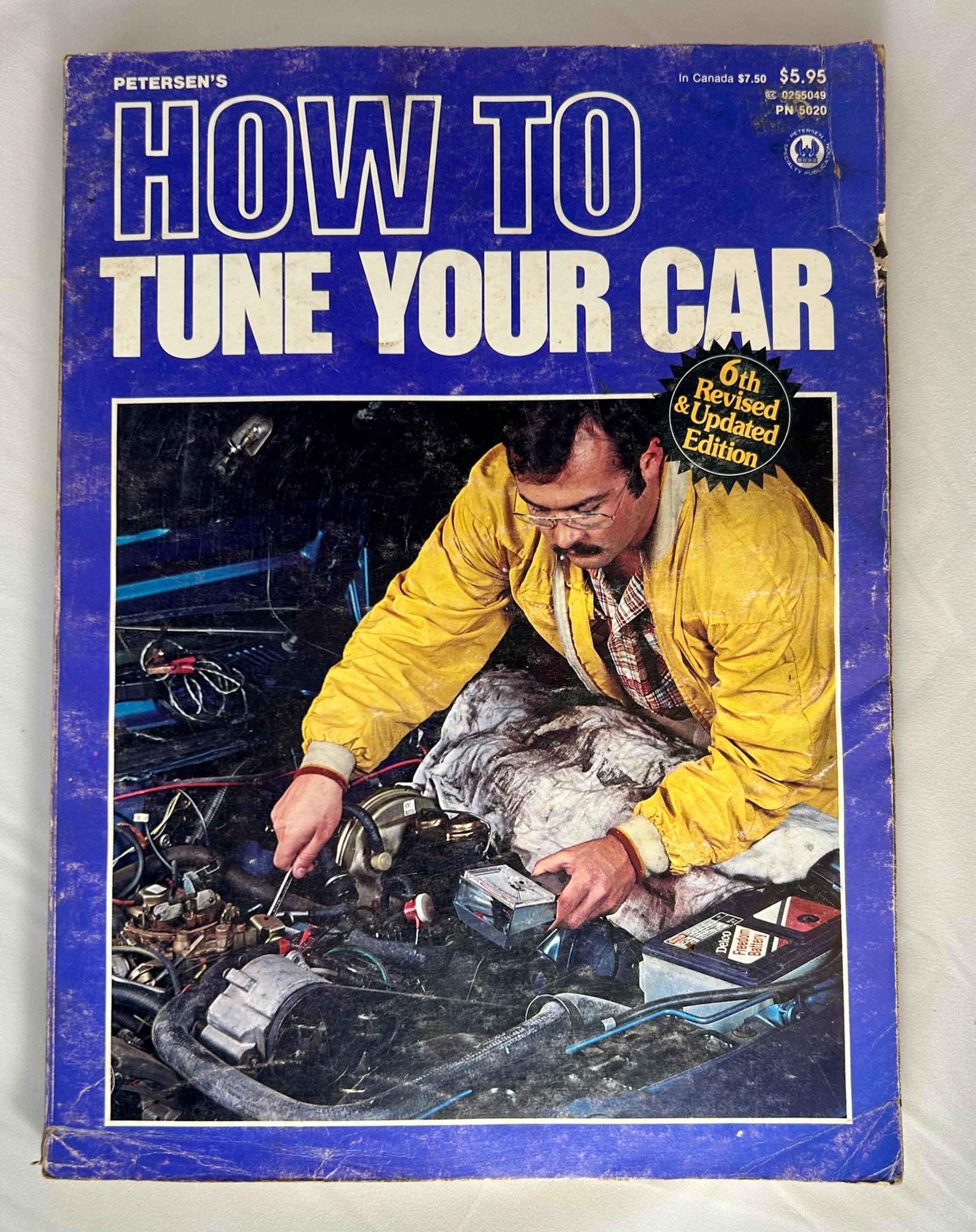 Peterson’s How To Tune Your Car #6 1979 ISBN 082275049x